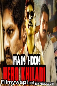 Main Hoon Hero Khiladi (2018) South Indian Hindi Dubbed Movie poster