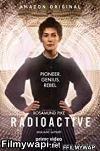 Radioactive (2020) English Movie