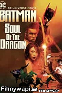 Batman Soul of the Dragon (2021) English Movie