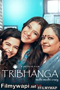 Tribhanga (2021) Hindi Movie