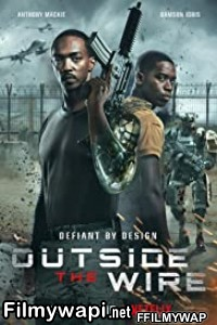 Outside The Wire (2021) Hindi Dubbed poster