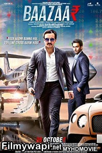 Baazaar (2018) Bollywood Movie poster