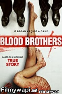 Blood Brothers (2015) Hindi Dubbed