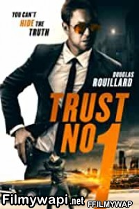 Trust No 1 (2019) Hindi Dubbed poster