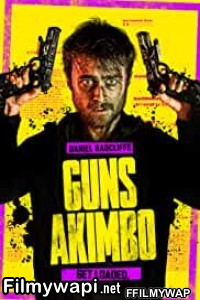 Guns Akimbo (2020) Hindi Dubbed poster