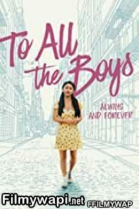 To All The Boys Always And Forever (2021) Hindi Dubbed poster