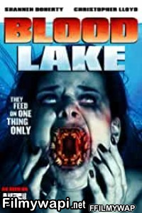 Blood Lake Attack Of The Killer Lampreys (2016) Hindi Dubbed poster