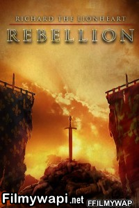 Richard The Lionheart Rebellion (2015) Hindi Dubbed poster