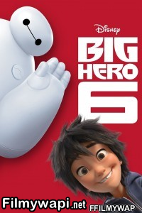 Big Hero 6 (2014) Hindi Dubbed poster