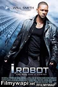 I Robot (2004) Hindi Dubbed poster