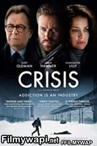 Crisis (2021) English Movie