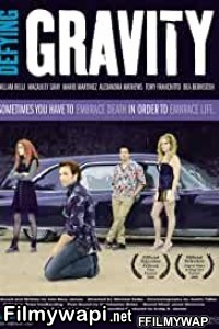 Defying Gravity (2008) Hindi Dubbed poster