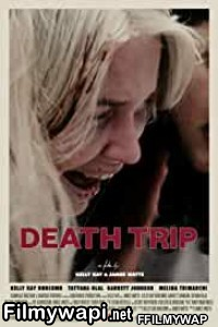 Death Trip (2021) Hindi Dubbed