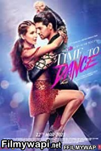 Time To Dance (2021) Hindi Movie poster