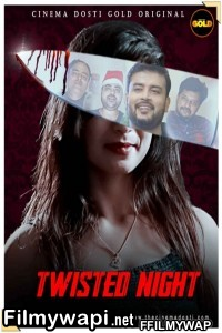 Twisted Night (2021) Cinemadosti Original poster