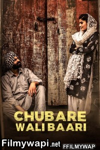 Chubare Wali Baari (2021) Punjabi Movie