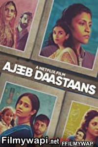 Ajeeb Daastaans (2021) Hindi Movie poster