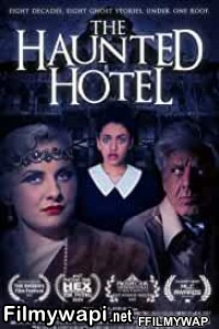 The Haunted Hotel (2021) Hindi Dubbed