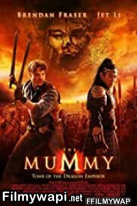 The Mummy Tomb Of The Dragon Emperor (2008) Hindi Dubbed poster