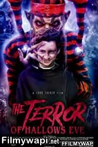 The Terror Of Hallows Eve (2018) Hindi Dubbed poster