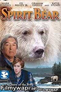 Spirit Bear The Simon Jackson Story (2005) Hindi Dubbed poster