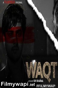 Waqt (2021) FilmyBOX Original