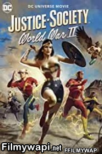 Justice Society World War 2 (2021) English Movie poster