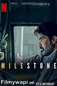 Milestone (2021) Hindi Dubbed poster