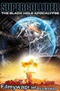 Supercollider (2013) Hindi Dubbed poster