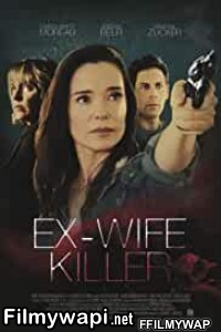 Ex Wife Killer (2017) Hindi Dubbed poster