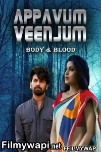 Jism Aur Khoon (appavum Veenjum) (2021) Hindi Dubbed Movie poster