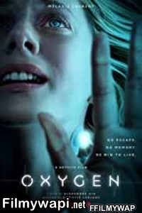 Oxygen (2021) English Movie