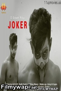 I Love You Joker (2021) 11UpMovies