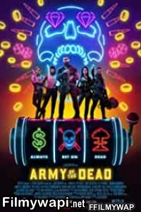 Army Of The Dead (2021) English Movie poster