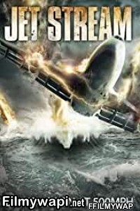 Jet Stream (2013) Hindi Dubbed poster