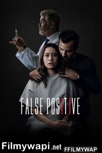 False Positive (2021) English Movie