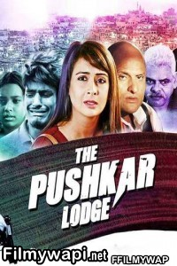 The Pushkar Lodge (2020) Hindi Movie poster