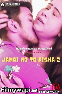 Jamai Ho To Aisha 2 (2021) Bindastimes Original poster