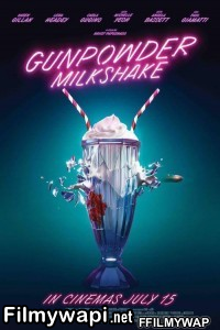 Gunpowder Milkshake (2021) English Movie