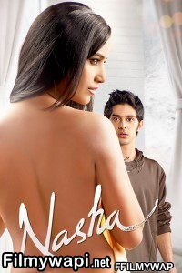 Nasha (2013) Hindi Movie