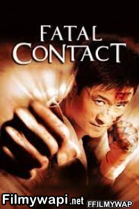 Fatal Contact (2006) Hindi Dubbed poster