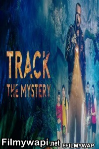 Track The Mystery (2021) Hindi Movie