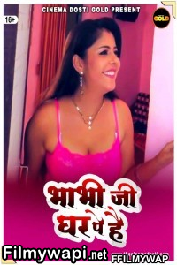 Bhabhi Ji Ghar Pe Hai (2021) Cinemadosti Original poster