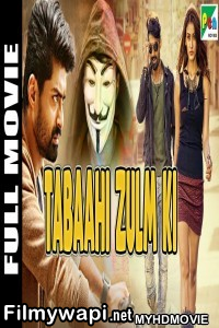 Tabaahi Zulm Ki (2019) South Indian Hindi Dubbed Movie poster