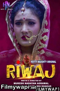 Riwaz (2021) Hottynaughty Original poster