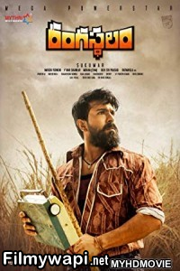 Rangasthalam (2018) South Indian Hindi Dubbed Movie poster