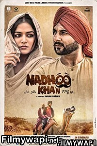 Nadhoo Khan (2019) Punjabi Movie