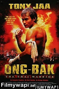 Ong Bak The Thai Warrior (2003) Hindi Dubbed poster