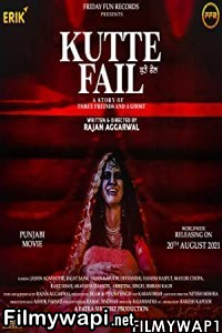 Kutte Fail (2021) Punjabi Movie