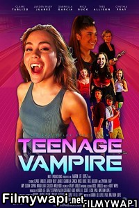 Teenage Vampire (2021) English Movie poster